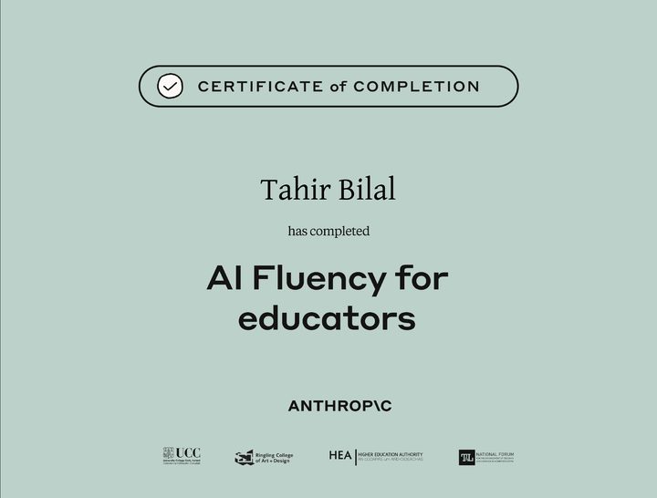 Certificate of completion: AI Fluency for Educators, issued by Anthropic to Tahir Bilal